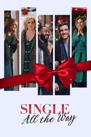 Single All the Way (2021) Hindi Dual Audio 350MB HD Poster Download - filmyfly